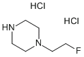 1-(2-氟乙基)哌嗪二盐酸盐,CAS:1089279-64-0